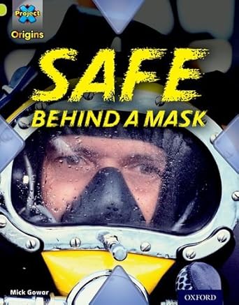 Oxford Reading Tree Project X Origins Level 11 Masks & Disguises: Safe Behind A Mask - ABC School Supplies