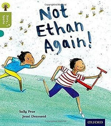 Oxford Reading Tree Story Sparks Level 7 Not Ethan Again! - ABC School Supplies