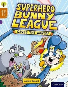 Oxford Reading Tree Story Sparks Level 8 Super Bunny League Pt 1 - ABC School Supplies
