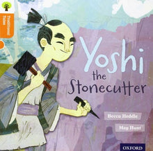 Oxford Reading Tree Traditional Tales Level 6 Yoshi The Stonecutter - ABC School Supplies