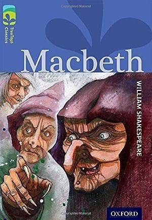 Oxford Reading Tree Treetops Classics A Level 17 Macbeth N/E - ABC School Supplies