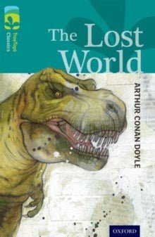 Oxford Reading Tree Treetops Fiction Classics Level 16 The Lost World - ABC School Supplies