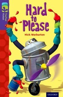 Oxford Reading Tree Treetops Fiction Level 11 Hard To Please N/E - ABC School Supplies