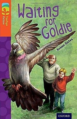 Oxford Reading Tree Treetops Fiction Level 13 Waiting For Goldie N/E - ABC School Supplies