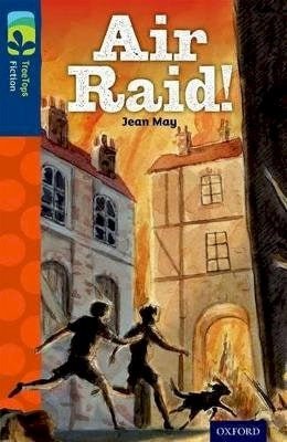 Oxford Reading Tree Treetops Fiction More A Level 14 Air Raid! N/E - ABC School Supplies