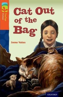 Oxford Reading Tree Treetops Fiction More B Level 13 Cat Out Of The Bag N/E - ABC School Supplies