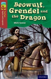 Oxford Reading Tree Treetops Myths & Legends Level 15 Beowulf N/E - ABC School Supplies