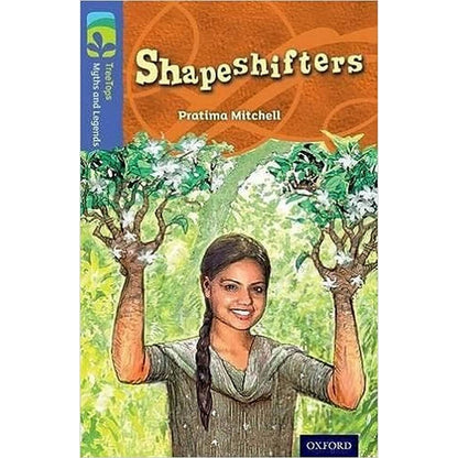 Oxford Reading Tree Treetops Myths & Legends Level 17 Shapeshifters N/E - ABC School Supplies