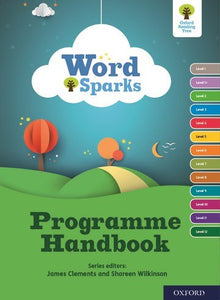 Oxford Reading Tree Word Sparks: Programme Handbook - ABC School Supplies