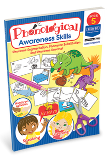 Phonological Awareness Skills Book 5: Phoneme Segmentation, Phoneme Substitution And Phoneme Reversal - ABC School Supplies