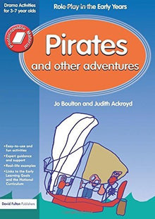 Pirates And Other Adventures (Role-Play In The Early Years) - ABC School Supplies