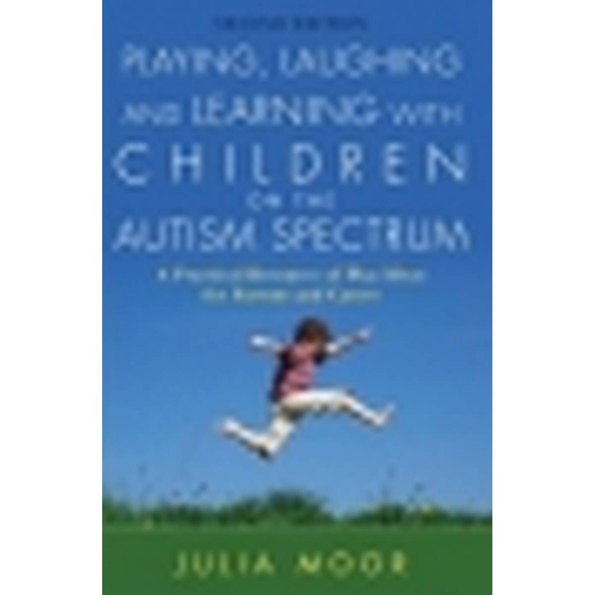 Playing, Laughing and Learning with Children on the Autism Spectrum