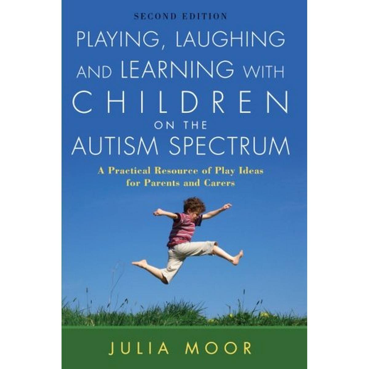 Playing, Laughing and Learning with Children on the Autism Spectrum
