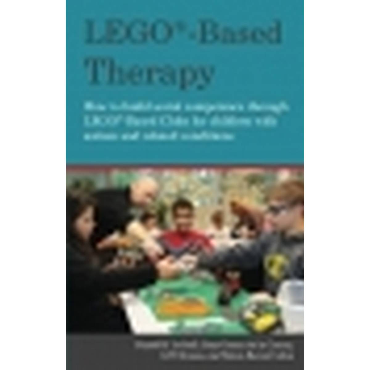 LEGO-Based Therapy