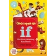 Once Upon an If: The Storythinking Handbook