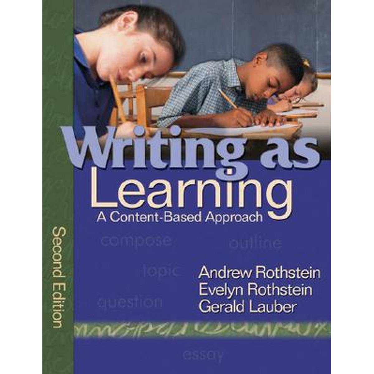 Writing as Learning: A Content-Based Approach - Second Edition