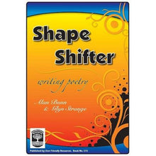 Shape Shifter Ã¢Â€Â“ Writing Poetry