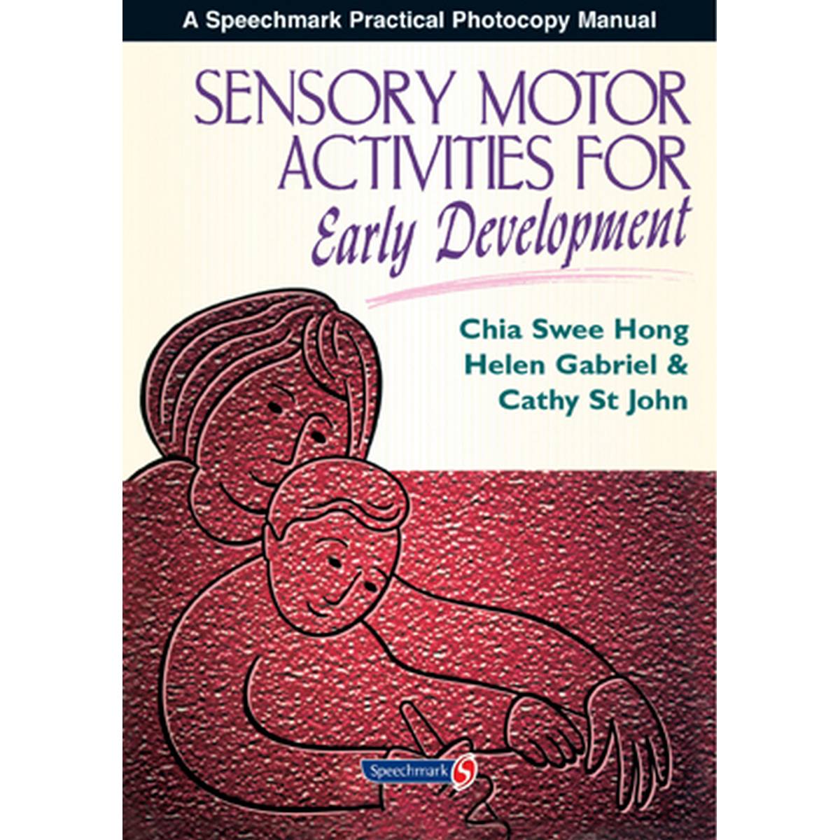 Sensory Motor Activities for Early Development