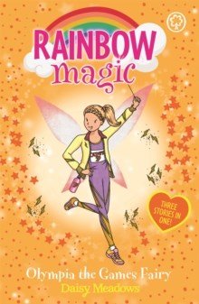 Rainbow Magic: Olympia The Games Fairy : Special - ABC School Supplies