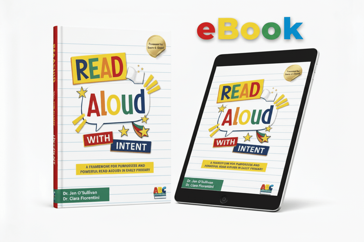 Read Aloud with INTENT: A Framework for Purposeful and Powerful Read-alouds in Early Primary - ABC School Supplies