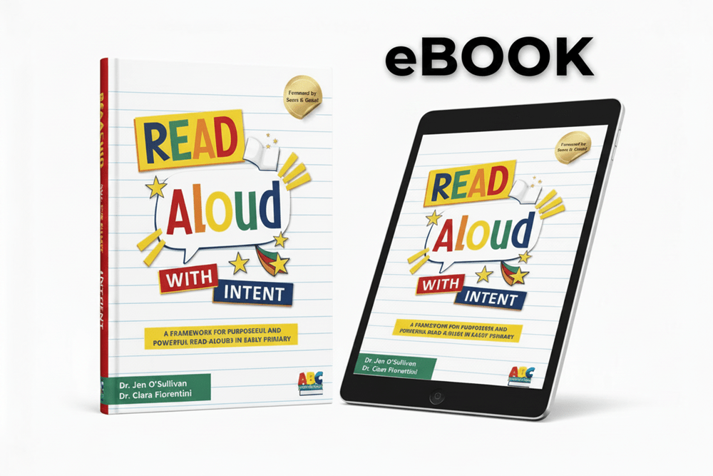 Read Aloud with INTENT: A Framework for Purposeful and Powerful Read-alouds in Early Primary - ABC School Supplies