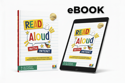 Read Aloud with INTENT: A Framework for Purposeful and Powerful Read-alouds in Early Primary - ABC School Supplies