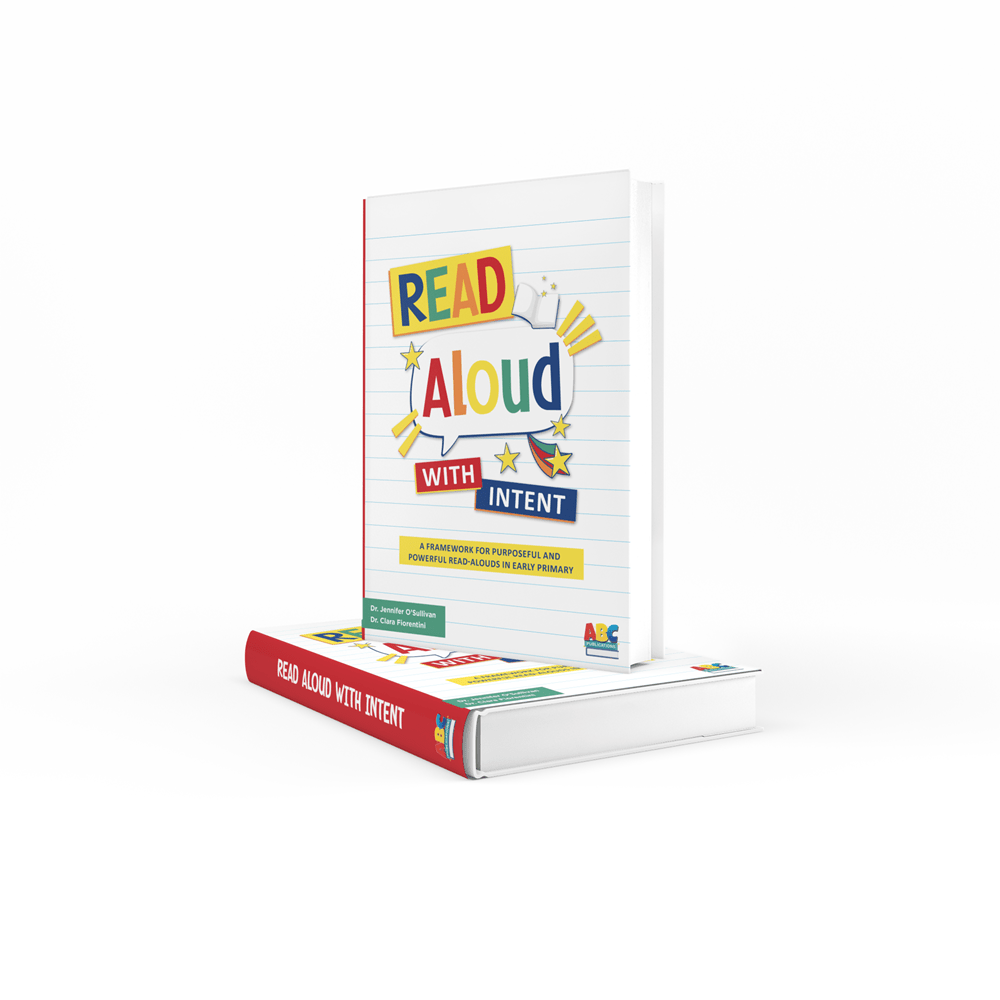 Read Aloud with INTENT: A Framework for Purposeful and Powerful Read-alouds in Early Primary - ABC School Supplies
