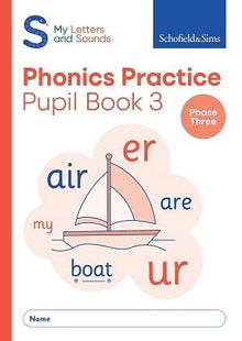 **Schofield & Sims My Letters and Sounds Phonics Practice Book 3 - Phase 3 - ABC School Supplies