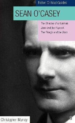 **Sean O'Casey: Faber Critical Guide - ABC School Supplies