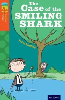Oxford Reading Tree Treetops  Fiction Level 13 The Case Pf The Smiling Shark N/E