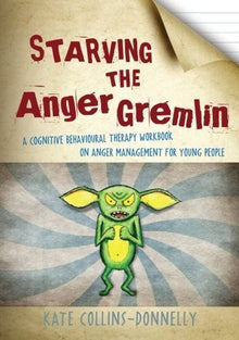 Starving The Anger Gremlin - ABC School Supplies