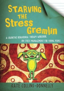 Starving The Stress Gremlin - ABC School Supplies