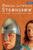 Strongbow : The Story Of Richard And Aoife By Morgan Llywelyn - ABC School Supplies