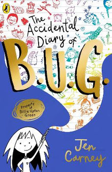 The Accidental Diary of B.U.G. - ABC School Supplies