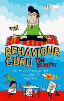 The Behaviour Guru: Behaviour Management Solutions For Teachers - ABC School Supplies