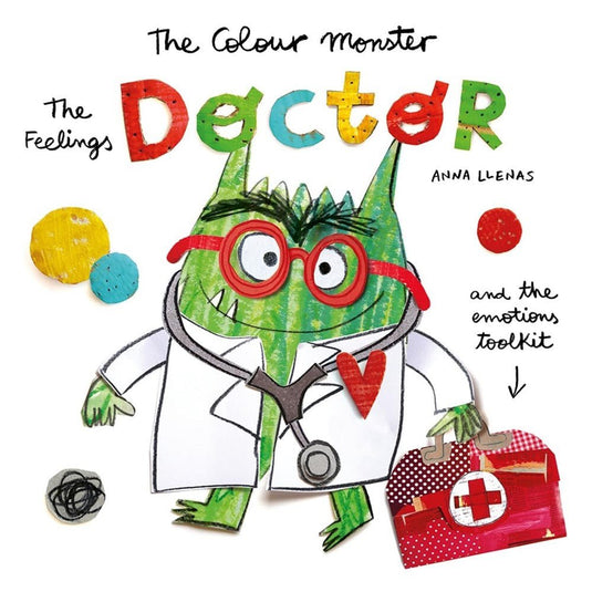 The Colour Monster: The Feelings Doctor and the Emotions Toolkit (Paperback) - ABC School Supplies