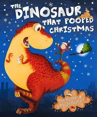 The Dinosaur That Pooped Christmas - ABC School Supplies