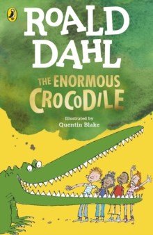 The Enormous Crocodile - ABC School Supplies