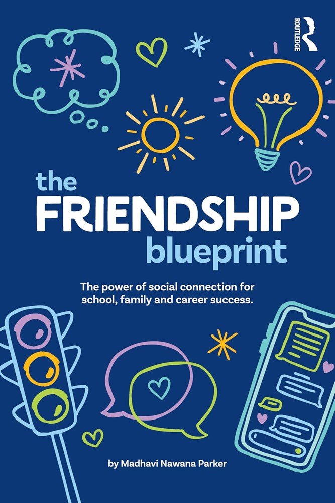 The Friendship Blueprint: The Power of Social Connection for School, Family, and Career Success - ABC School Supplies