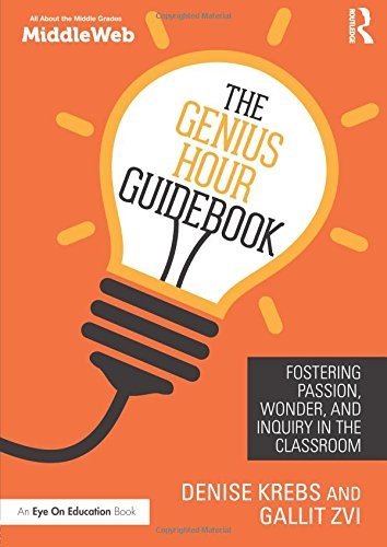 The Genius Hour Guidebook - ABC School Supplies