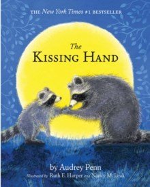The Kissing Hand Paperback By Audrey Penn - ABC School Supplies