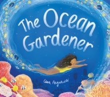 The Ocean Gardener - ABC School Supplies