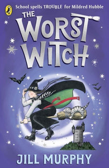 The Worst Witch By Jill Murphy (Author) - ABC School Supplies