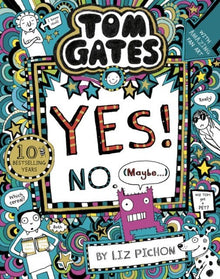 Tom Gates: Tom Gates:Yes! No. (Maybe...) : 8 - ABC School Supplies