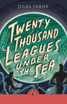 Twenty Thousand Leagues Under the Sea by Jules Verne - ABC School Supplies