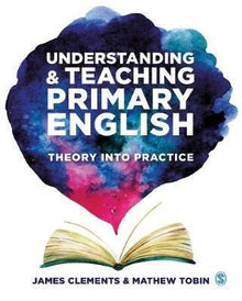Understanding And Teaching Primary English : Theory Into Practice - ABC School Supplies