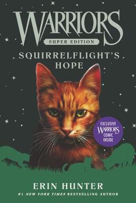 Warriors Super Edition: Squirrelflight's Hope - ABC School Supplies