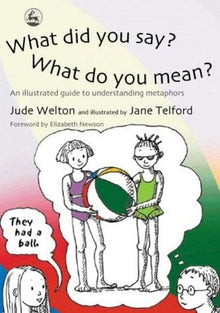 What Did You Say? What Do You Mean? - ABC School Supplies