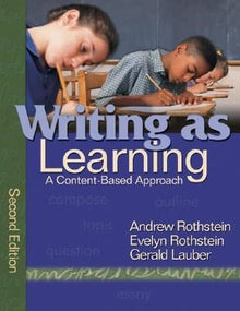 Writing As Learning: A Content-Based Approach - Second Edition - ABC School Supplies