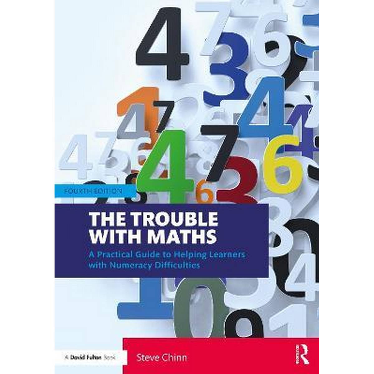 The Trouble with Maths : A Practical Guide to Helping Learners with Numeracy Difficulties